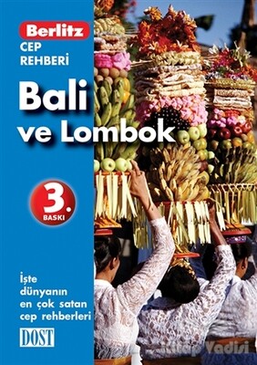 Bali ve Lombok Cep Rehberi - Dost Kitabevi Yayınları
