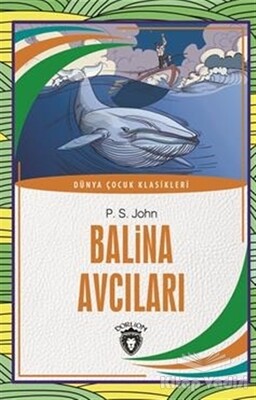 Balina Avcıları - Dorlion Yayınları