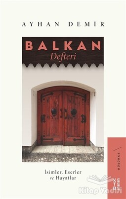Balkan Defteri - Ketebe Yayınları