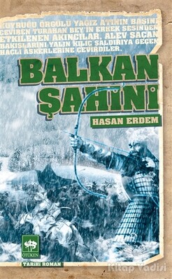 Balkan Şahini - Ötüken Neşriyat