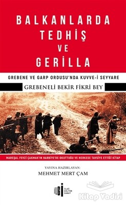 Balkanlarda Tedhiş ve Gerilla - İlgi Kültür Sanat Yayınları