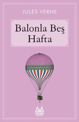 Balonla Beş Hafta - 1