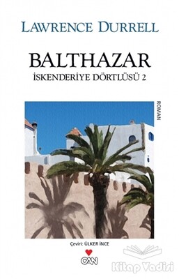 Balthazar İskenderiye Dörtlüsü 2 - Can Sanat Yayınları