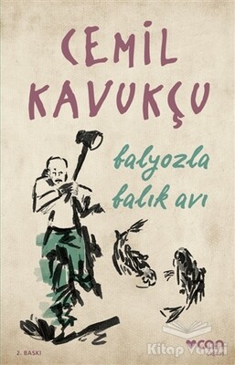 Balyozla Balık Avı - Can Sanat Yayınları