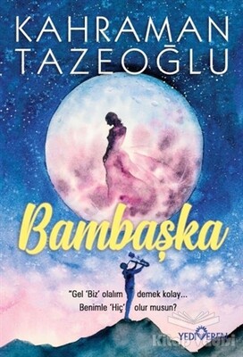 Bambaşka - Yediveren Yayınları