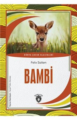 Bambi Dünya Çocuk Klasikleri 7 12 Yaş - Dorlion Yayınları