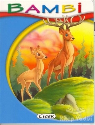 Bambi - Minik Kitaplar Dizisi - Çiçek Yayıncılık
