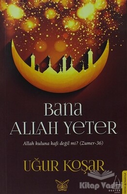 Bana Allah Yeter - Destek Yayınları