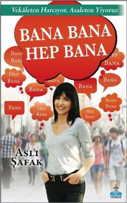 Bana Bana Hep Bana - 1