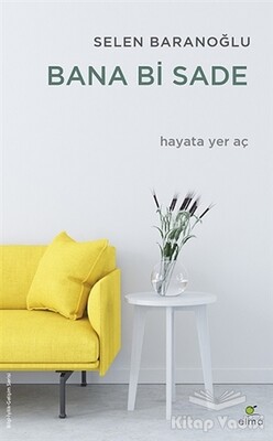 Bana Bi Sade - Elma Yayınevi