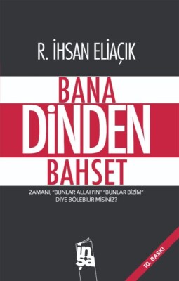 Bana Dinden Bahset - İnşa Yayınları