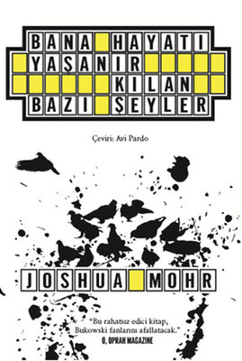 Bana Hayatı Yaşanır Kılan Bazı Şeyler - Aylak Kitap