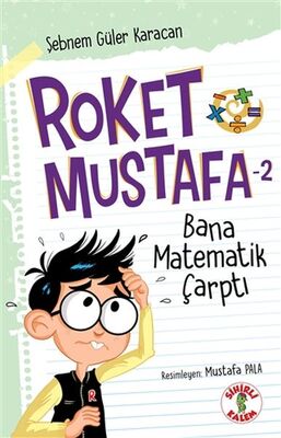 Bana Matematik Çarptı - Roket Mustafa 2 - 1
