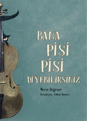 Bana Pisi Pisi Diyebilirsiniz - 1