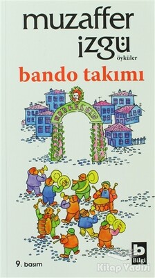 Bando Takımı - Bilgi Yayınevi