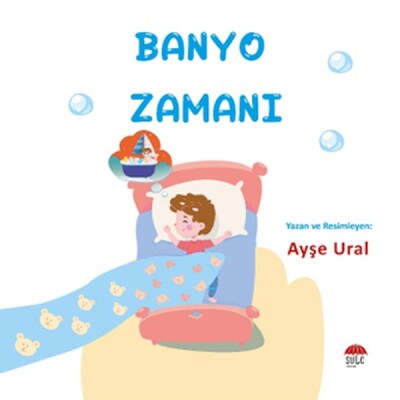 Banyo Zamanı - Şule Yayınları