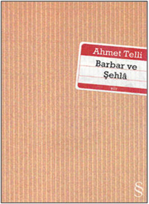 Barbar ve Şehla - 1