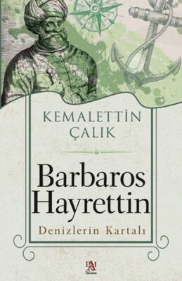 Barbaros Hayrettin Denizlerin Kartalı - 1