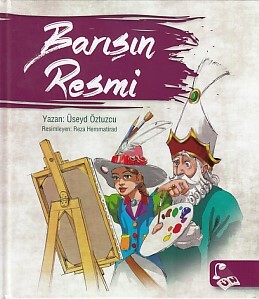 Barışın Resmi (Cilti) - Ün Yayıncılık