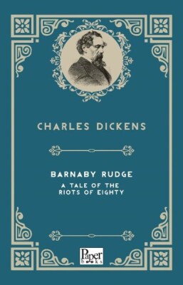 Barnaby Rudge a Tale of the Riots of Eighty (İngilizce Kitap) - Paper Books