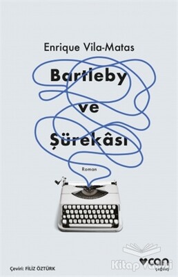 Bartleby ve Şürekası - Can Sanat Yayınları