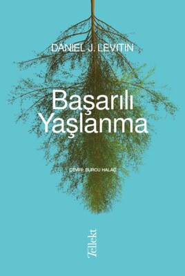 Başarılı Yaşlanma - Tellekt