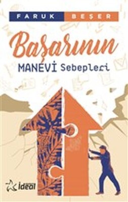 Başarının Manevi Sebepleri - İdeal Akademi