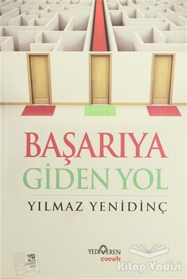 Başarıya Giden Yol - Yediveren Çocuk