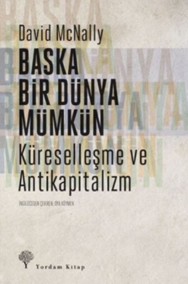 Başka Bir Dünya Mümkün - Yordam Kitap