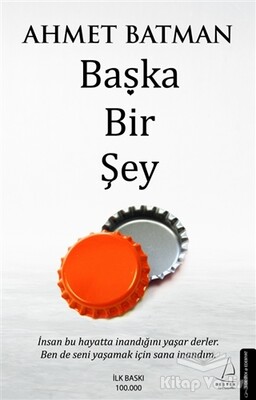 Başka Bir Şey - Destek Yayınları