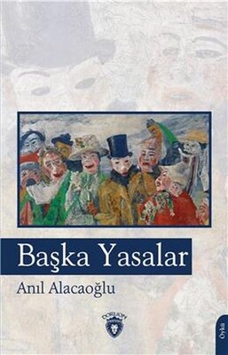 Başka Yasalar - Dorlion Yayınları