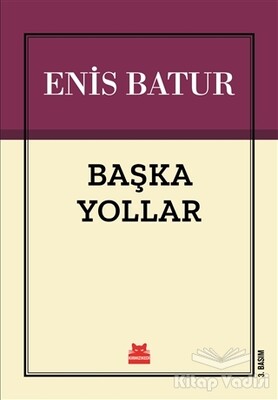 Başka Yollar - Kırmızı Kedi Yayınevi