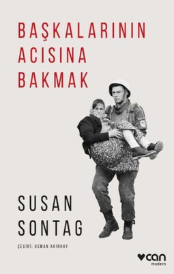 Başkalarının Acısına Bakmak - Can Sanat Yayınları