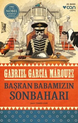 Başkan Babamızın Sonbaharı - Can Sanat Yayınları