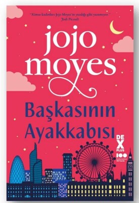 Başkasının Ayakkabısı - Dex Yayınevi