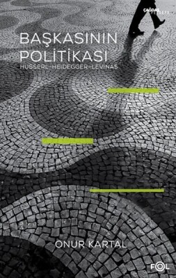 Başkasının Politikası - Fol Kitap