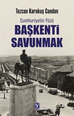 Başkenti Savunmak - Tekin Yayınevi