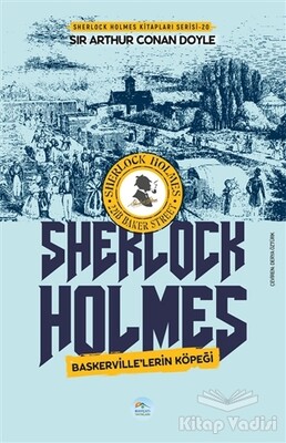 Baskerville'lerin Köpeği - Sherlock Holmes - Maviçatı Yayınları