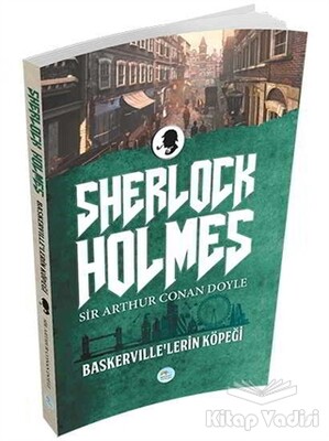 Baskerville'lerin Köpeği - Sherlock Holmes - Maviçatı Yayınları