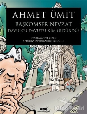 Başkomser Nevzat 3 – Davulcu Davut’u Kim Öldürdü? - Yapı Kredi Yayınları