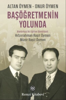 Başöğretmenin Yolunda - Remzi Kitabevi