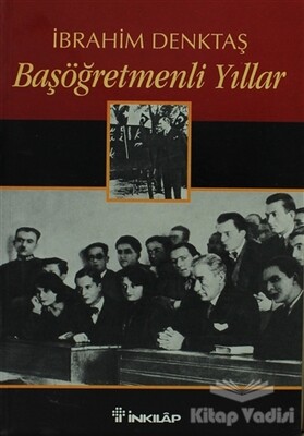 Başöğretmenli Yıllar - İnkılap Kitabevi