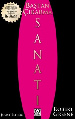 Baştan Çıkarma Sanatı - Altın Kitaplar Yayınevi