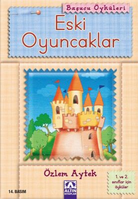 Başucu Öyküleri / Eski Oyuncaklar - 1