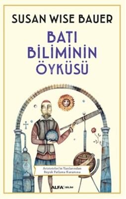 Batı Biliminin Öyküsü - Alfa Yayınları