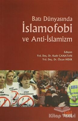 Batı Dünyasında İslamofobi ve Anti-İslamizm - 1