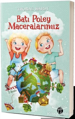 Batı Poley Maceralarımız - Herdem Kitap