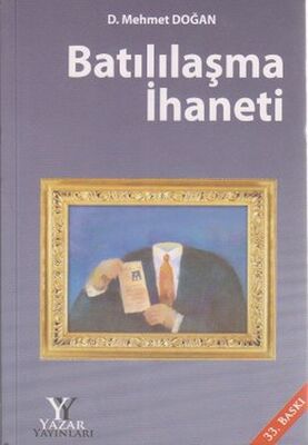 Batılılaşma İhaneti - 1