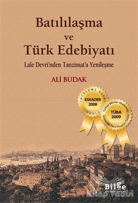 Batılılaşma ve Türk Edebiyatı - Bilge Kültür Sanat