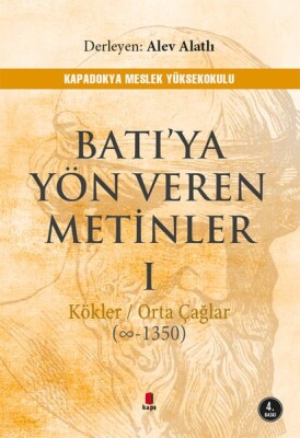 Batıya Yön Veren Metinler 1 - Kapı Yayınları